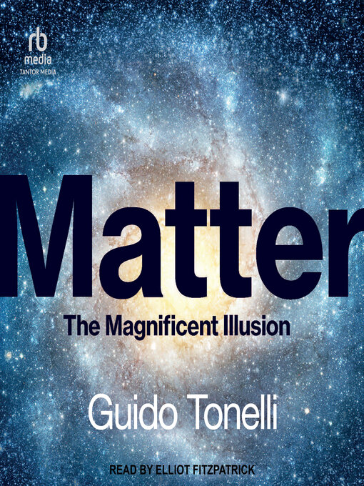 Title details for Matter by Guido Tonelli - Available
